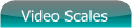 Go to Video Scales
